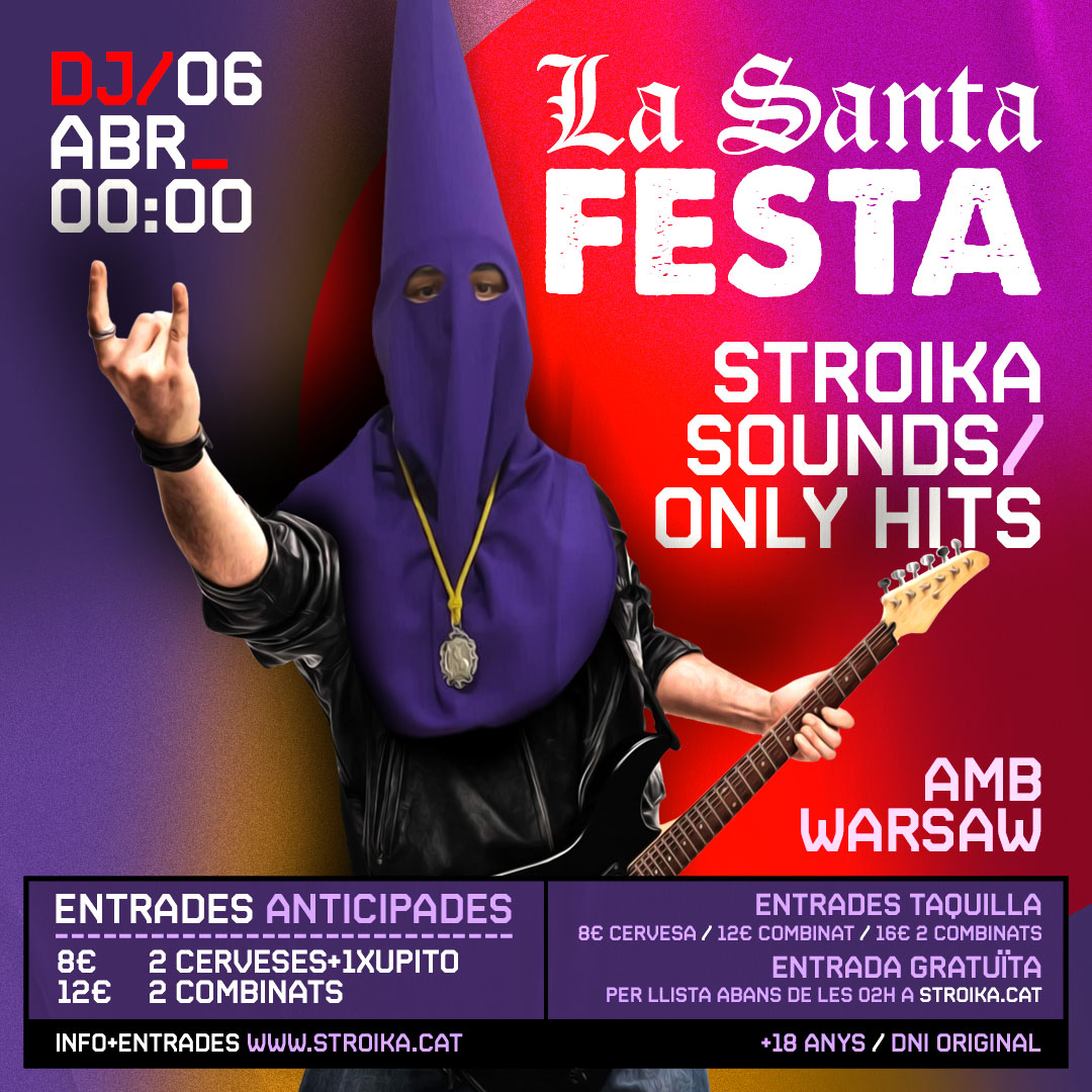STRK/ LA SANTA FESTA