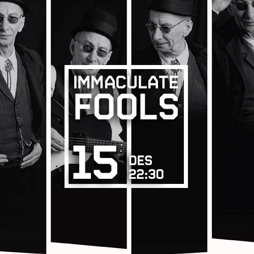 IMMACULATE FOOLS